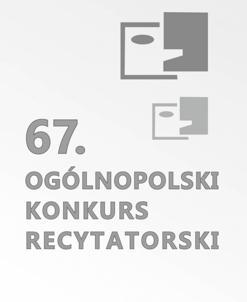 Zdjęcie: 67. Ogólnopolski Konkurs Recytatorski