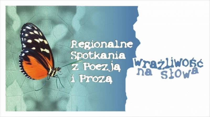 Zdjęcie: XXXIII Regionalne Spotkania z Poezją i Prozą  ...